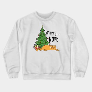 Merry Nope - Angry Cat Crewneck Sweatshirt